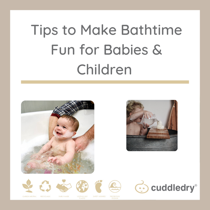 Tips to Make Bathtime Fun | Cuddledry.com