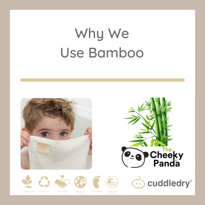 Why we Use Bamboo | Cuddledry.com